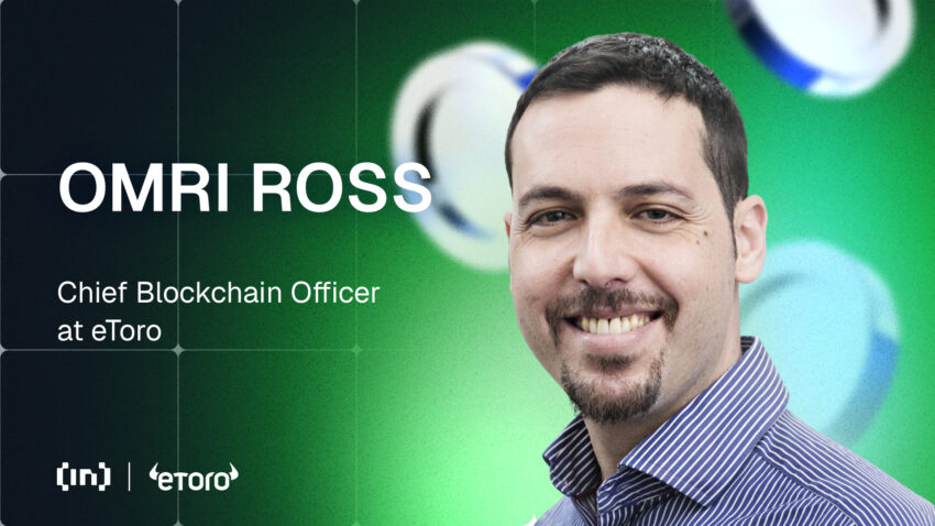 eToro’s Chief Blockchain Officer Omri Ross werpt licht op de toekomst van crypto trading