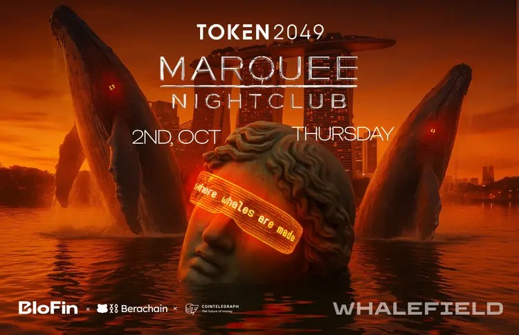 BloFin en Berachain organiseren Whalefield: TOKEN2049-afterparty in Marquee Singapore